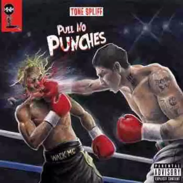 Tone Spliff - Pull No Punches Intro (CDQ) Ft. Emilio Rojas & Tizz